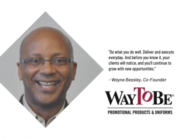 From a Duffle Bag to the Golden Arches:  How Wayne Beasley Built WayToBe into a Thriving Enterprise